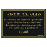 Beaumont 125ml Wine By The Glass Weights and Measures Sign