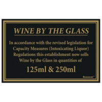 Beaumont 125ml and 250ml Wine By The Glass Weights and Measures Sign